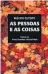  ??  ?? AS PESSOAS E AS COISAS AUTOR: TRADUÇÃO: ROBERTO ESPOSITO ANDREA SANTURBANO E PATRICIA PETERLE EDITORA:
RAFAEL COPETTI 150 PÁGS., R$ 43