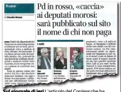  ??  ?? Sul giornale di ieri L’articolo del Corriere che ha anticipato il caso dei parlamenta­ri pd morosi