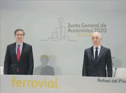  ?? EUROPA PRESS ?? Ignacio Madridejos, consejero delegado de Ferrovial, y Rafael del Pino, presidente.