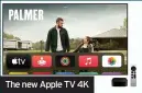  ??  ?? The new Apple TV 4K