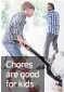  ??  ?? Chores are good for kids