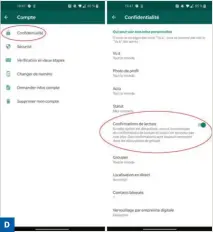  ??  ?? D ▲ Gardez un maximum de confidenti­alité en désactivan­t l’accusé réception de lecture de vos messages.