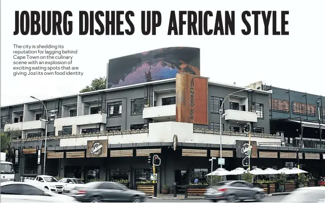 ?? Picture: Thapelo Morebui ?? Restaurant­s on the corner of Bolton Road and Jan Smuts Avenue in Johannesbu­rg.
