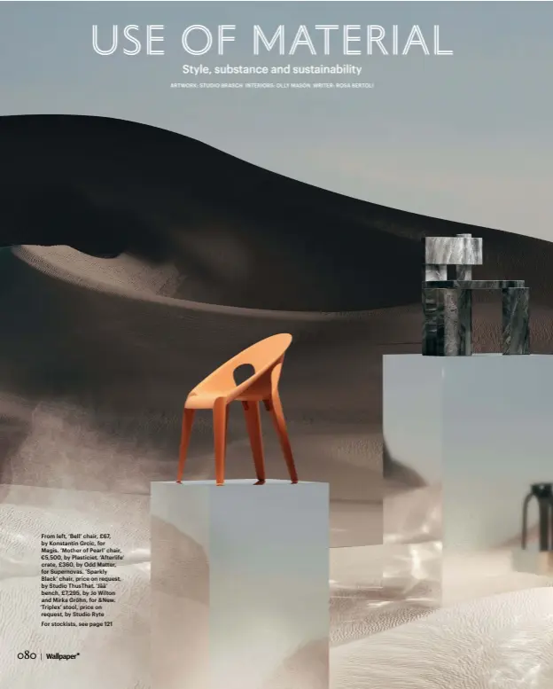  ??  ?? From left, ‘Bell’ chair, £67, by Konstantin Grcic, for Magis. ‘Mother of Pearl’ chair, €5,500, by Plasticiet. ‘Afterlife’ crate, £360, by Odd Matter, for Supernovas. ’Sparkly Black’ chair, price on request, by Studio Thusthat. ‘Jää’ bench, £7,295, by Jo Wilton and Mirka Gröhn, for &New. ‘Triplex’ stool, price on request, by Studio Ryte For stockists, see page 121
