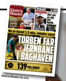  ??  ?? Ekstra
Bladet
20. juli.