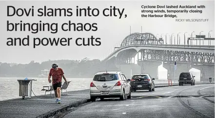  ?? RICKY WILSON/STUFF ?? Cyclone Dovi lashed Auckland with strong winds, temporaril­y closing the Harbour Bridge,