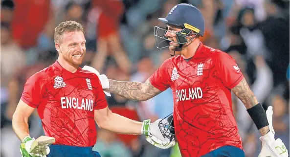  ?? ?? WORLD CUP WONDERS: Jos Buttler, left, and Alex Hales turned on the style to sink favourites India in the semi-final in Adelaide.