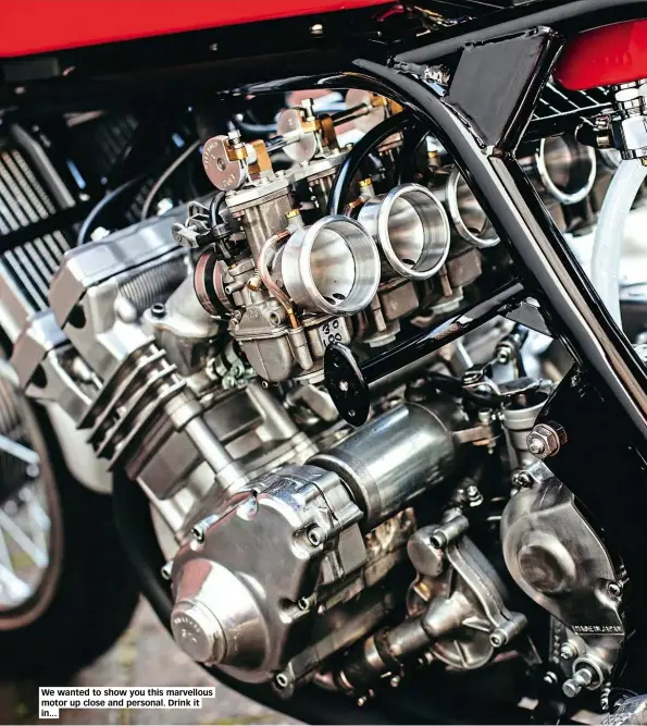  ??  ?? We wanted to show you this marvellous motor up close and personal. Drink it in...