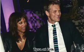  ?? Tyra at Erik ??