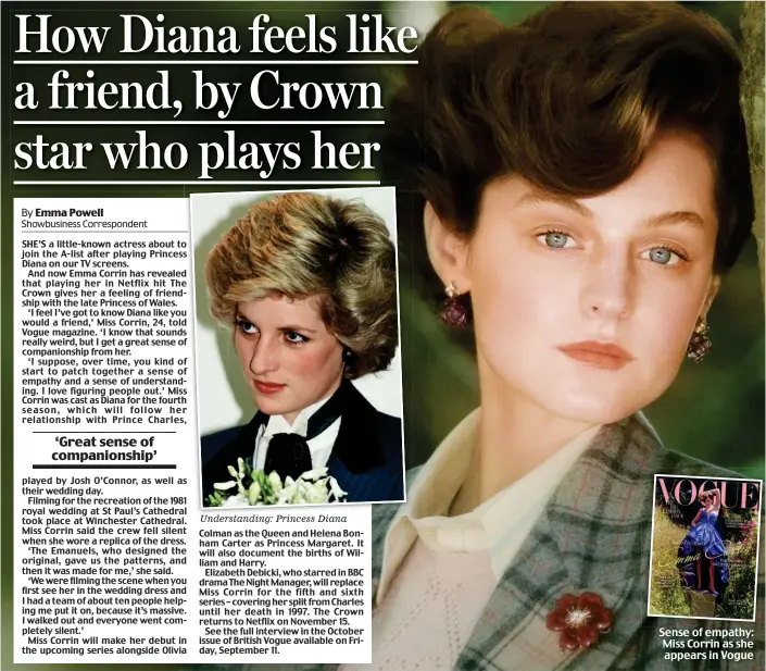  ??  ?? Understand­ing: Princess Diana Sense of empathy: Miss Corrin as she appears in Vogue