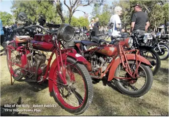  ??  ?? Bike of the Rally – Robert Patrick’s 1916 Indian Power Plus.