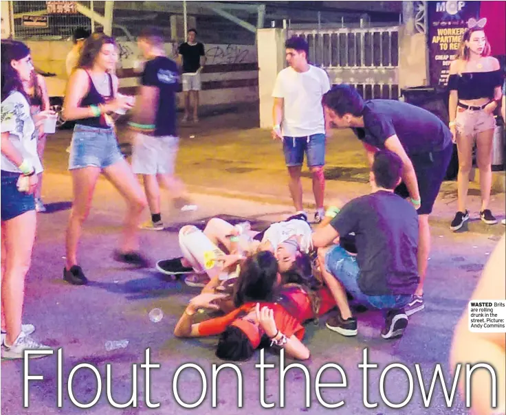  ??  ?? WASTED Brits are rolling drunk in the street. Picture: Andy Commins