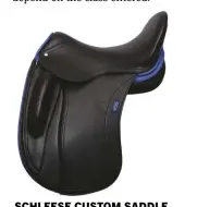  ??  ?? SCHLEESE CUSTOM SADDLE price varies from customizat­ion; schleese.com