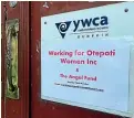  ??  ?? The YWCA in Dunedin has resigned from the national body.