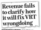  ?? ?? INVESTIGAT­ION: Irish Mail on Sunday story published last week