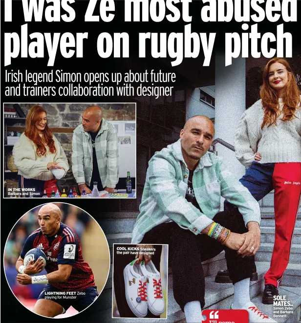  ?? ?? COOL KICKS Sneakers the pair have designed
SOLE MATES.. Simon Zebo and Barbara Bennett