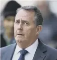  ??  ?? 0 Liam Fox: ‘There’s no point in pretending threat is not there’