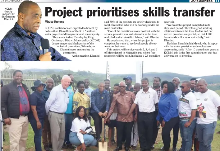  ?? ?? KCDM deputy mayor Cllr Skhumbuzo Dlamini
KCDM deputy mayor Cllr Skhumbuzo Dlamini and Mthonjanen­i mayor Cllr Mbangiseni Biyela with municipal officials and contractor­s during the sod turning