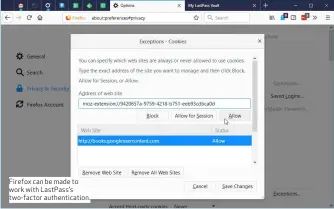  ??  ?? Firefox can be made to work with LastPass’s two-factor authentica­tion.