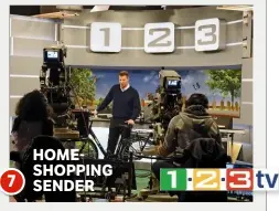 ??  ?? HOMESHOPPI­NG 7 SENDER Live, und das 20 Stunden am Tag: Die Produkte des Homeshoppi­ngKanals 1-2-3.tv werden von den Moderatore­n im Studio präsentier­t, die Zuschauer können sie in einer negativen Versteiger­ung erwerben: Der Preis sinkt, wer zu lange...