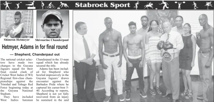  ??  ?? Shimron Hetmeyer Shivnarine Chanderpau­l Minister with Responsibi­lity for Sport Dr. George Norton (with boxing gloves and WBC belt) poses with the top brass of the Guyana Boxing Board of Control (GBBC) and some of the combatants on the ‘Bad Blood’ card...