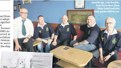  ??  ?? David Wright, Colin Sutcliffe, Kevin Richardson, Steve
‘ Dibbs’ Dyball and Eddie Dodd, and the HMS Arrow.