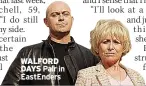  ?? ?? WALFORD DAYS Pair in Eastenders