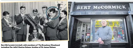  ??  ?? Bert McCormick (circled), with members of The Broadway Showband including (far right) George Galway, brother of Sir James Galway