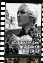  ??  ?? Christophe­r Lee in A Tale Of Two Cities