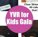  ??  ?? YVR for Kids Gala