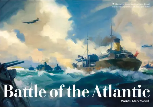  ?? ?? Illustrati­on depicting the perilous Atlantic convoy crossings that nearly strangled Britain