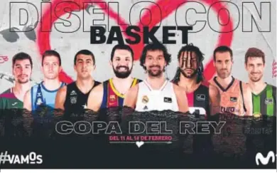  ??  ?? Movistar repite como patrocinad­or principal de la Copa del Rey de Baloncesto.
