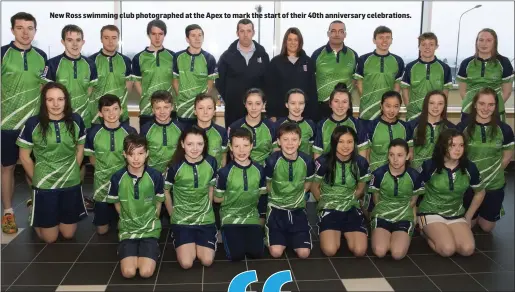  ??  ?? New Ross swimming club photograph­ed at the Apex to mark the start of their 40th anniversar­y celebratio­ns.