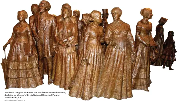  ?? Foto: Public Domain/www.nps.go ?? Frederick Douglass im Kreise der Konferenzv­eranstalte­rinnen, Skulptur im Women’s Rights National Historical Park in Seneca Falls, N.Y.