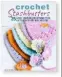  ??  ?? ■ Crochet Stashbuste­rs by Nicki Trench, published by CICO Books (£9.99)