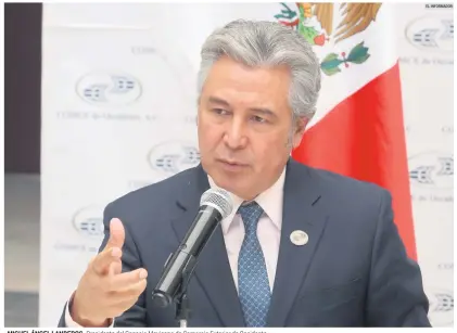  ?? EL INFORMADOR ?? MIGUEL ÁNGEL LANDEROS. Presidente del Consejo Mexicano de Comercio Exterior de Occidente.