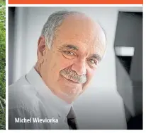  ??  ?? Michel Wieviorka