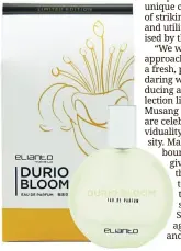  ??  ?? It’s durian season all year round when you spritz on the Elianto Durio Bloom EDP fragrance – described as a refreshing yet woody scent.