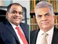  ??  ?? Dammika Perera Ranil Wickremesi­nghe