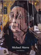  ??  ?? Michael Marra: Arrest This Moment is published by Big Sky Books. In bookshops from October 20 or direct from www.bigsky.scot. £16.99 paperback, £24.99 hardback.