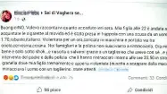  ?? ?? Il messaggio Il post su Facebook in cui la donna racconta la violenza subita dalla figlia pochi giorni fa