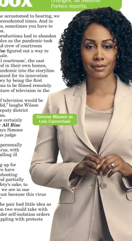  ??  ?? Simone Missick as Lola Carmichael