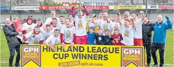  ?? ?? Brora Rangers celebrate after winning the Highland League Cup