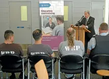  ??  ?? Deputy Prime Minister Winston Peters urges Rimutaka Prison inmates graduating from a literacy programme to make the most of their new skills.