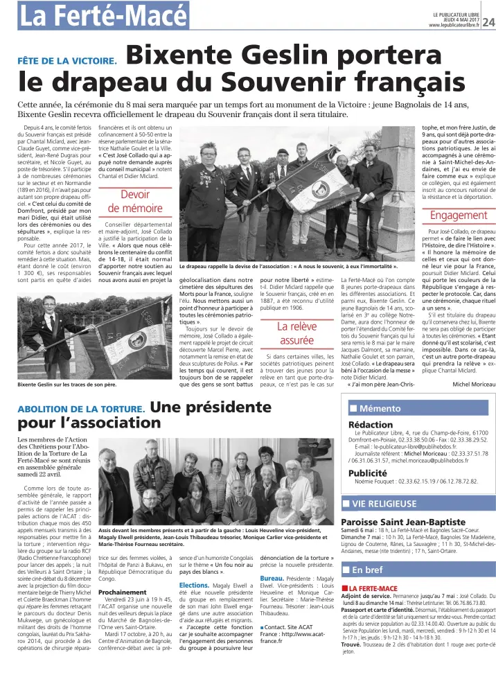  ??  ?? Bixente Geslin sur les traces de son père. Assis devant les membres présents et à partir de la gauche : Louis Heuveline vice-président, Magaly Elwell présidente, Jean-Louis Thibaudeau trésorier, Monique Carlier vice-présidente et Marie-Thérèse Fourneau...