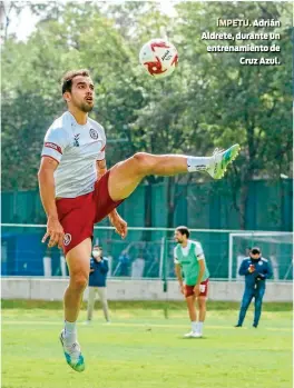  ??  ?? ÍMPETU. Adrián Aldrete, durante un entrenamie­nto de
Cruz Azul.