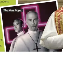  ?? ?? The New Pope.