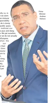  ??  ?? Prime Minister Andrew Holness