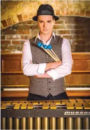  ??  ?? From outback sheep shed to the internatio­nal stage, vibraphone virtuoso Nick Parnell will show why he is one of Australia’s most outstandin­g musicians at Wesley of Warragul on Sunday, October 29.