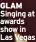  ?? ?? GLAM Singing at awards show in Las Vegas